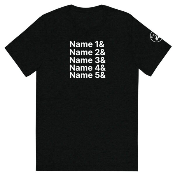 CUSTOMIZABLE Greatest Of All T's (G.O.A.T) Ultra Soft Tri-blend T-shirt - 5 Names or Words
