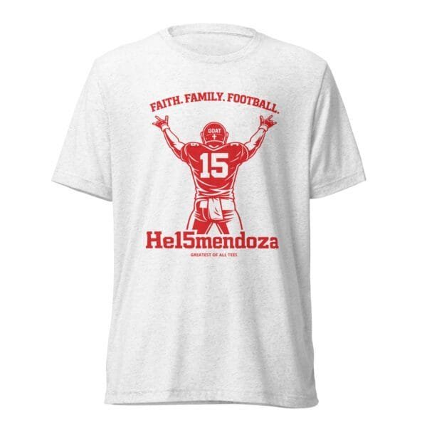 Faith. Family. Football. Heismendoza Limited Edition GOAT Tee
